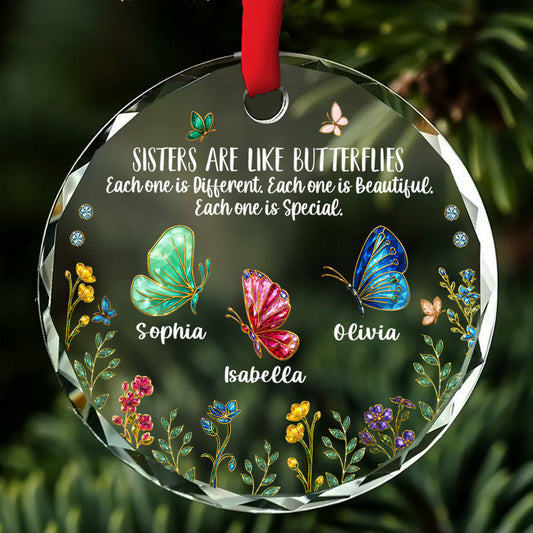 Sisters Are Butterflies Of Love - Personalized Custom Glass Ornament