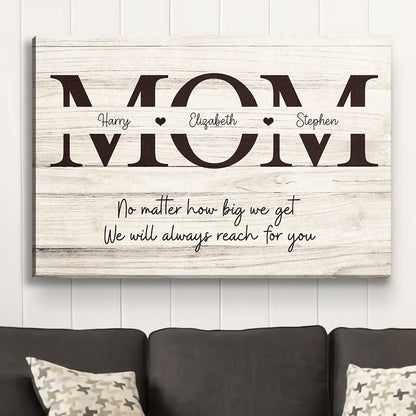 Always Reach For You - Personalized Custom Canvas Print - Blithe Hub