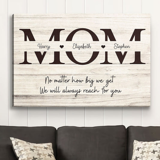 Always Reach For You - Personalized Custom Canvas Print - Blithe Hub