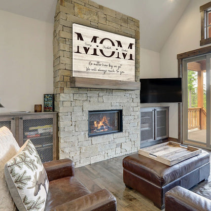 Always Reach For You - Personalized Custom Canvas Print - Blithe Hub