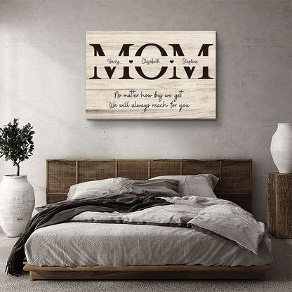 Always Reach For You - Personalized Custom Canvas Print - Blithe Hub