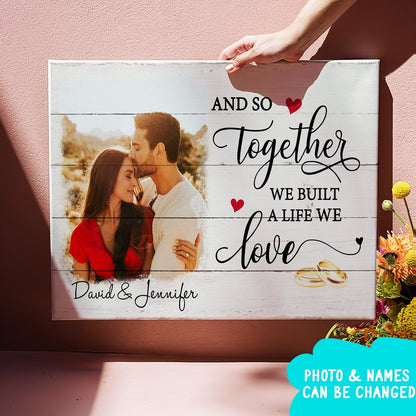 A Life We Love - Personalized Custom Photo Canvas - Gifts for couples