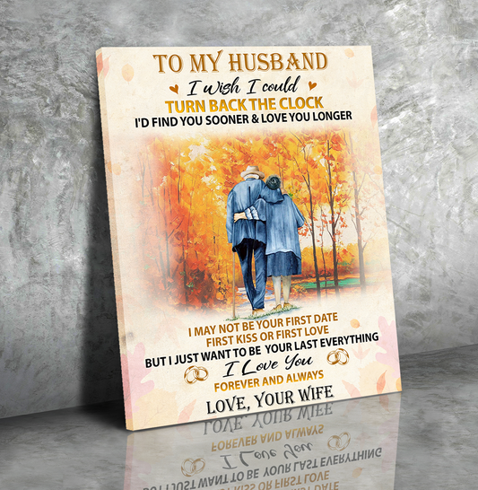 Husband Wife - I Wish I Could Turn Back The Clock - Matte Canvas